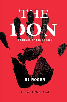 The Don: 36 Rules of the Bosses