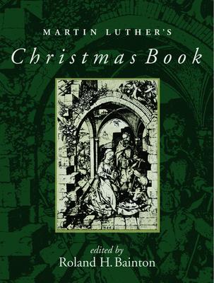 Martin Luther's Christmas Book