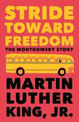 Stride Toward Freedom: The Montgomery Story Subscription
