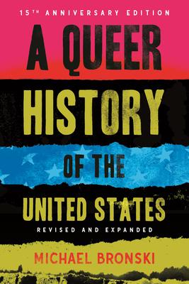 A Queer History of the United States: Revised and Expanded Subscription