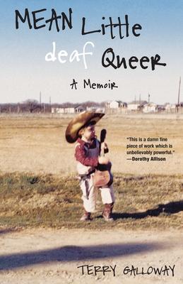 Mean Little Deaf Queer: A Memoir