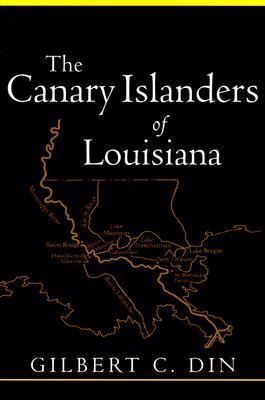 Canary Islanders of Louisiana (Revised)