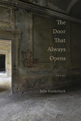 The Door That Always Opens: Poems