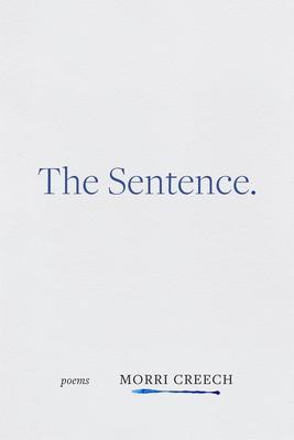 The Sentence: Poems