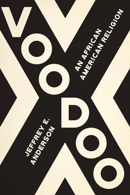 Voodoo: An African American Religion