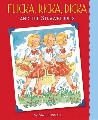 Flicka, Ricka, Dicka and the Strawberries