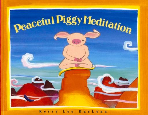 Peacefully Piggy Meditation