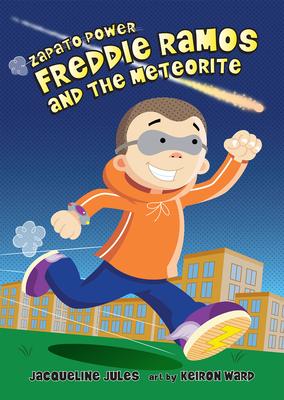 Freddie Ramos and the Meteorite: Volume 11