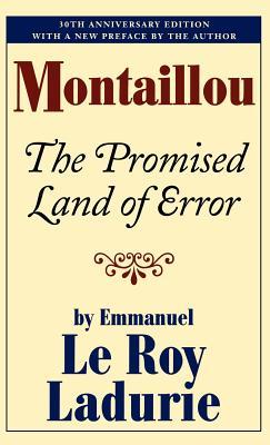 Montaillou: The Promised Land of Error