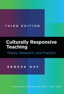 Culturally Responsive Teaching: Theory, Research, and Practice