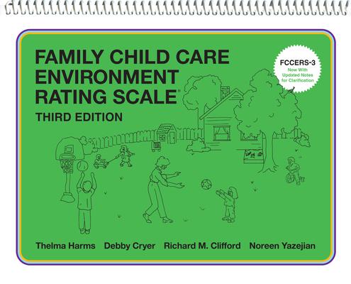 Family Child Care Environment Rating Scale (Fccers-3)