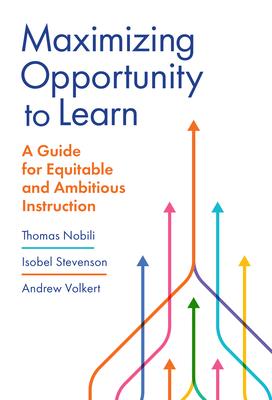 Maximizing Opportunity to Learn: A Guide for Equitable and Ambitious Instruction Subscription