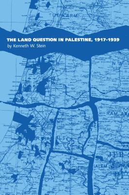 Land Question in Palestine, 1917-1939