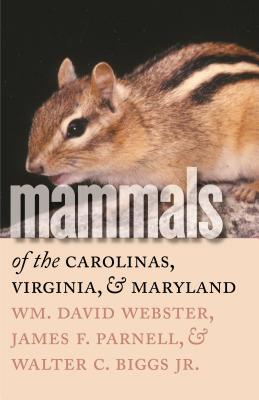 Mammals of the Carolinas, Virginia, and Maryland