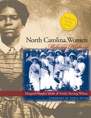 North Carolina Women: Making History Subscription