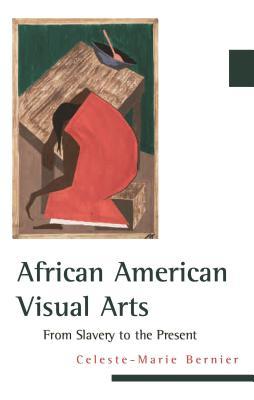 African American Visual Arts: From Slavery to the Present