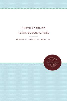 North Carolina: An Economic and Social Profile Subscription