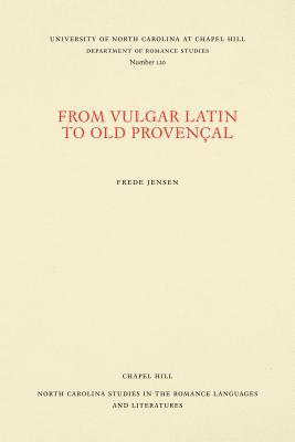 From Vulgar Latin to Old Provenal