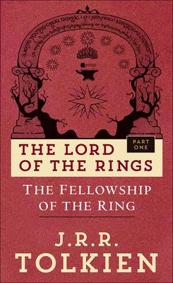 The Fellowship of the Ring: The Lord of the Rings: Part One