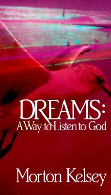 Dreams: A Way to Listen to God