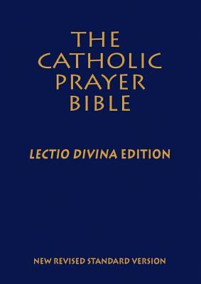 Catholic Prayer Bible-NRSV-Lectio Divina