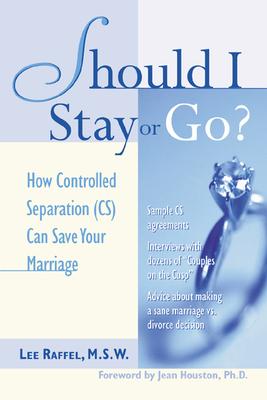 Should I Stay or Go?: How Controlled Separation (Cs) Can Save Your Marriage