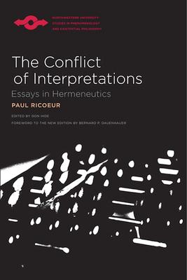 The Conflict of Interpretations: Essays in Hermeneutics Subscription
