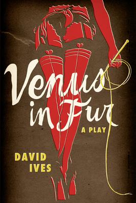 Venus in Fur: A Play