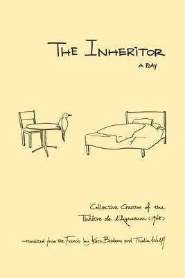 The Inheritor: A Play