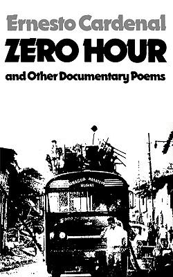 Zero Hour and Other Documentary Poems