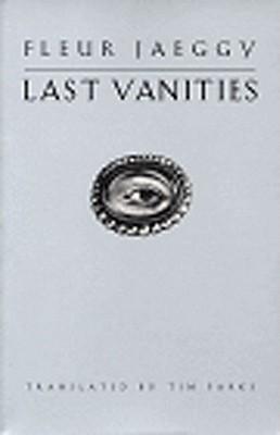 Last Vanities: Stories