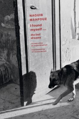 I Found Myself: Last Dreams