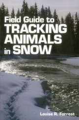 Field Guide to Tracking Animals in Snow Subscription