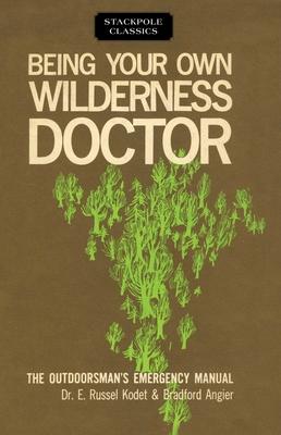Being Your Own Wilderness Doctor Subscription