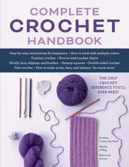 Complete Crochet Handbook: The Only Crochet Reference You'll Ever Need Subscription