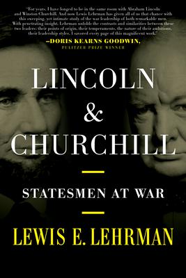 Lincoln & Churchill: Statesmen at War