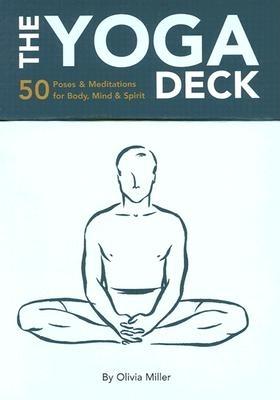 The Yoga Deck: 50 Poses & Meditations for Body, Mind, & Spirit