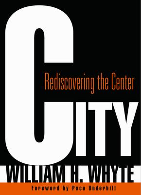 City: Rediscovering the Center