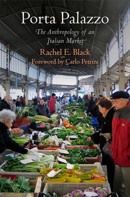 Porta Palazzo: The Anthropology of an Italian Market