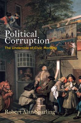 Political Corruption: The Underside of Civic Morality Subscription