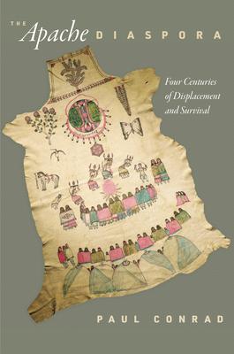 The Apache Diaspora: Four Centuries of Displacement and Survival