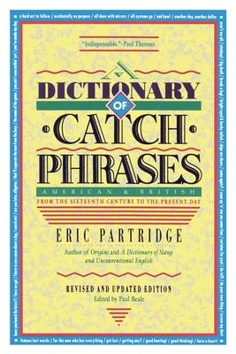 Dictionary of Catch Phrases