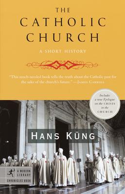 The Catholic Church: A Short History