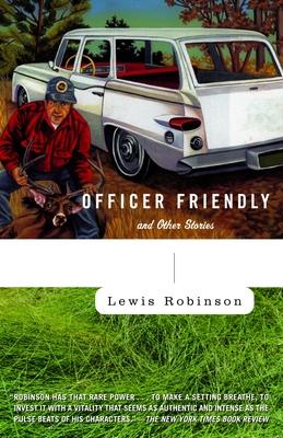 Officer Friendly: And Other Stories