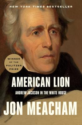 American Lion: Andrew Jackson in the White House Subscription