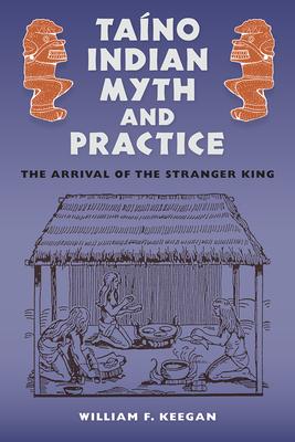 Tano Indian Myth and Practice: The Arrival of the Stranger King