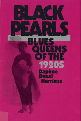 Black Pearls: Blues Queens of the 1920's