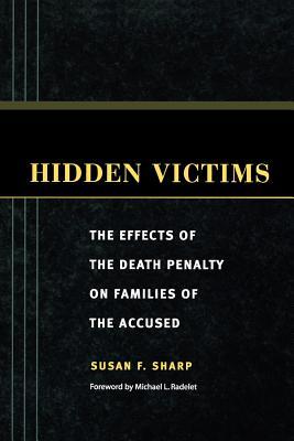 Hidden Victims: The Effects of the Death Penalty on Families of the Accused Subscription