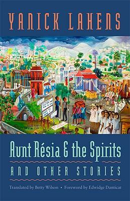 Aunt Rsia and the Spirits and Other Stories