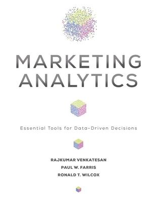 Marketing Analytics: Essential Tools for Data-Driven Decisions